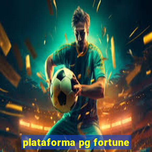 plataforma pg fortune