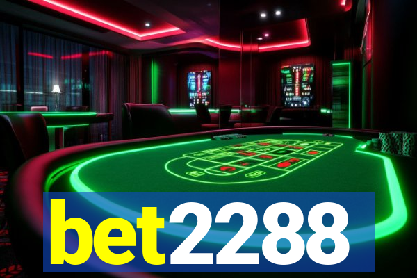 bet2288