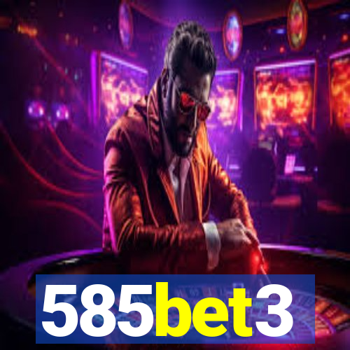 585bet3