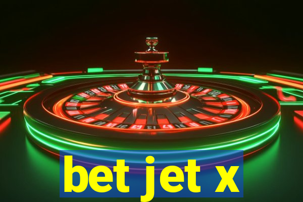 bet jet x