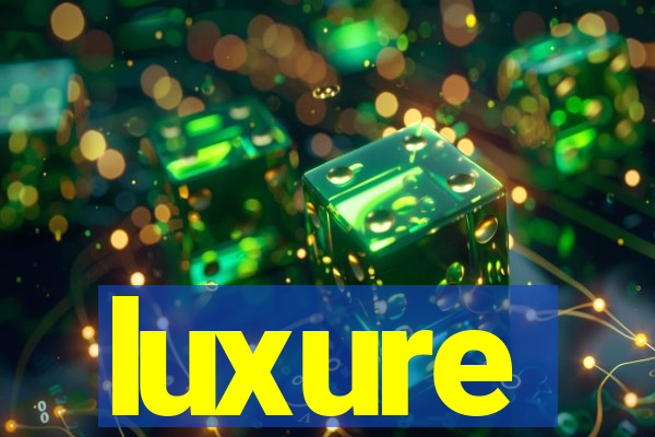 luxure