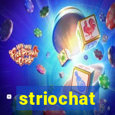 striochat