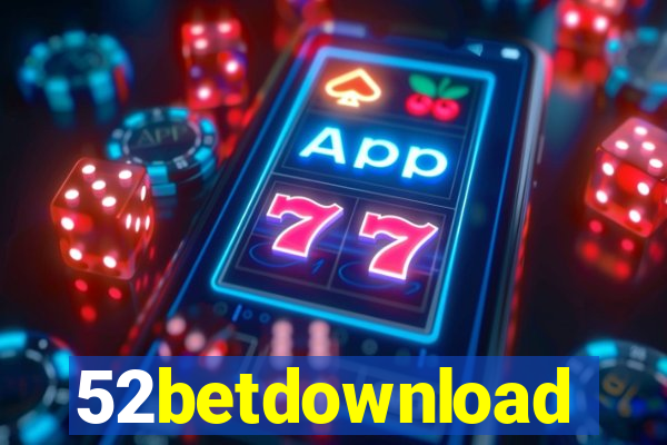 52betdownload