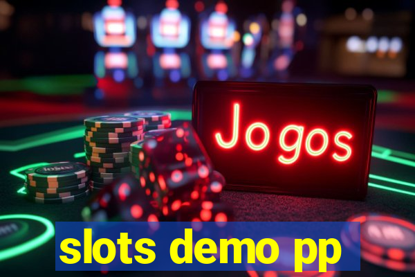 slots demo pp