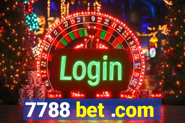 7788 bet .com