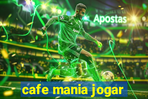 cafe mania jogar