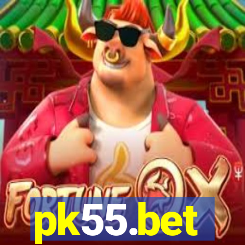 pk55.bet