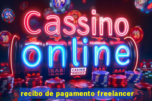 recibo de pagamento freelancer