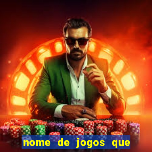 nome de jogos que ganha dinheiro de verdade