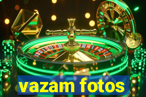 vazam fotos