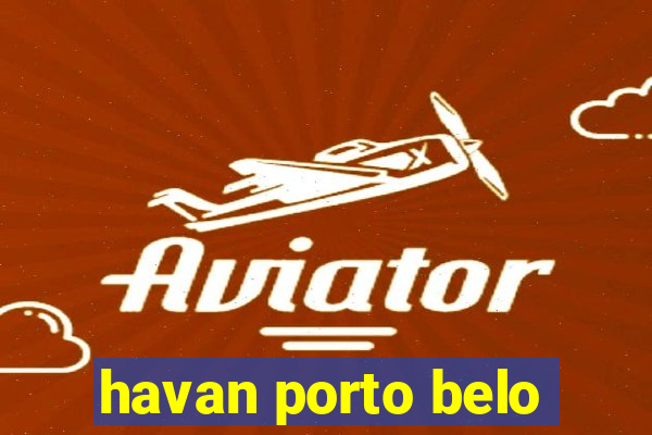 havan porto belo