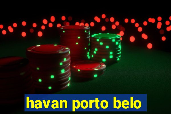 havan porto belo