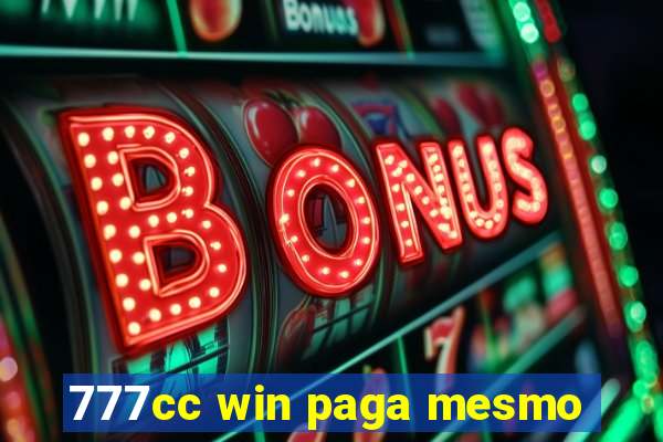 777cc win paga mesmo