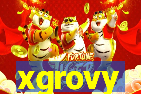 xgrovy