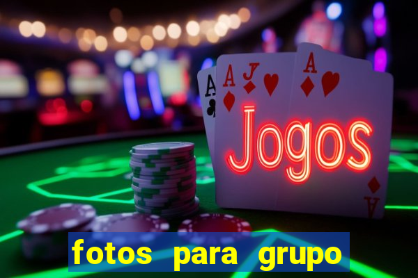 fotos para grupo de jogos