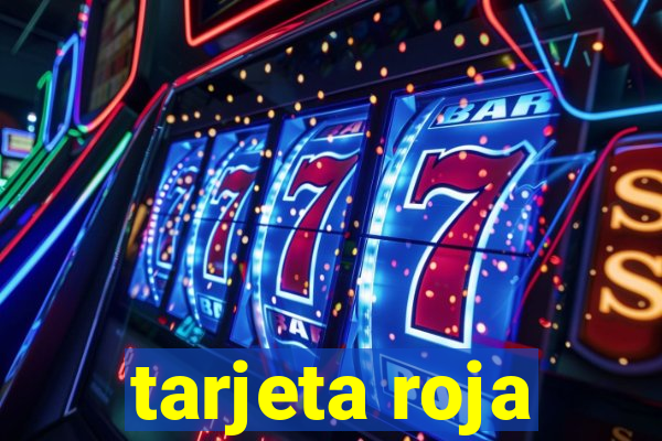 tarjeta roja