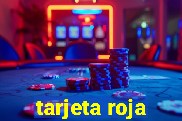 tarjeta roja