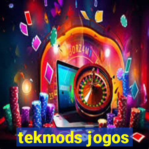 tekmods jogos