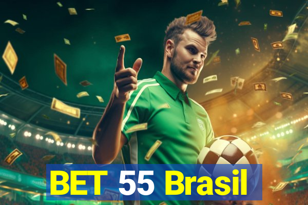 BET 55 Brasil