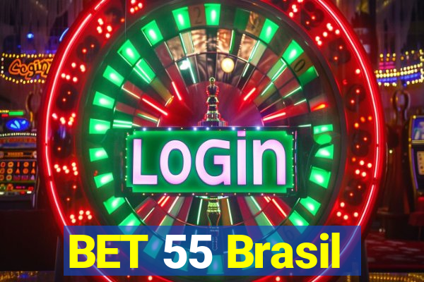 BET 55 Brasil