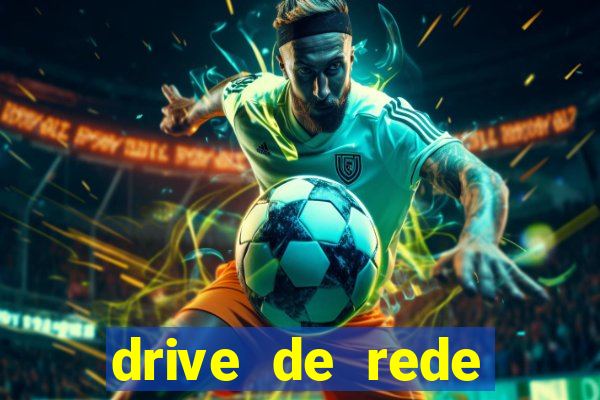 drive de rede windows 7