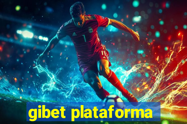 gibet plataforma