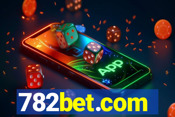 782bet.com