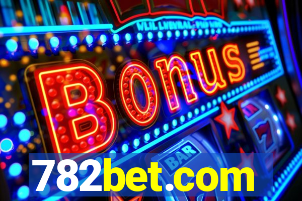 782bet.com