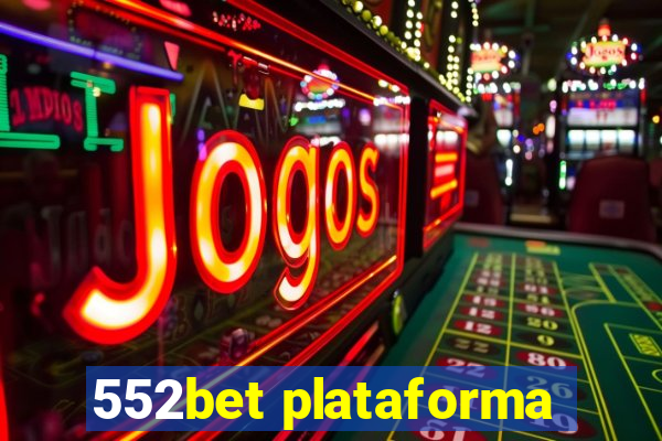 552bet plataforma