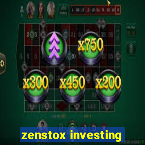 zenstox investing