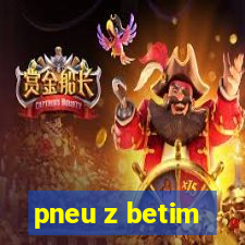 pneu z betim