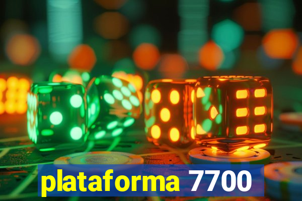 plataforma 7700