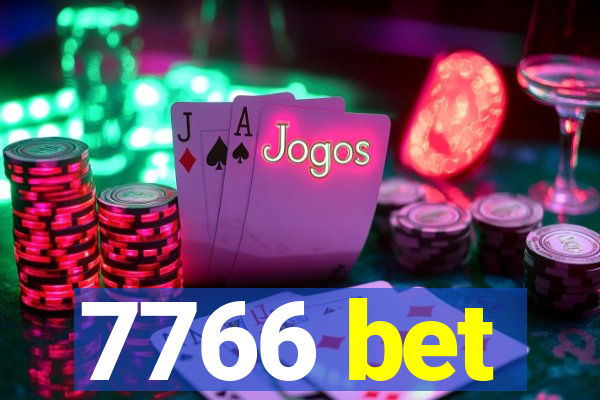 7766 bet