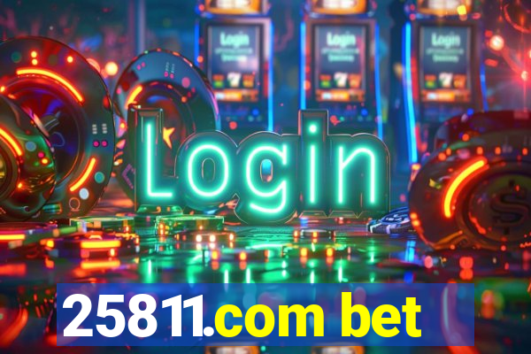 25811.com bet