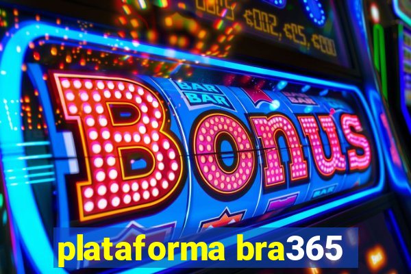 plataforma bra365