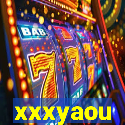 xxxyaou