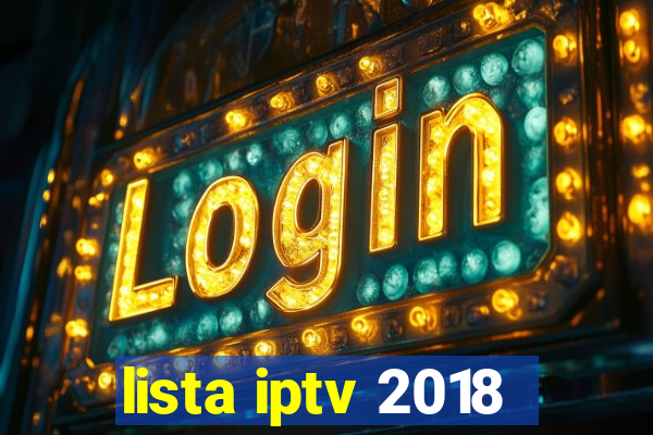 lista iptv 2018