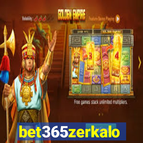 bet365zerkalo