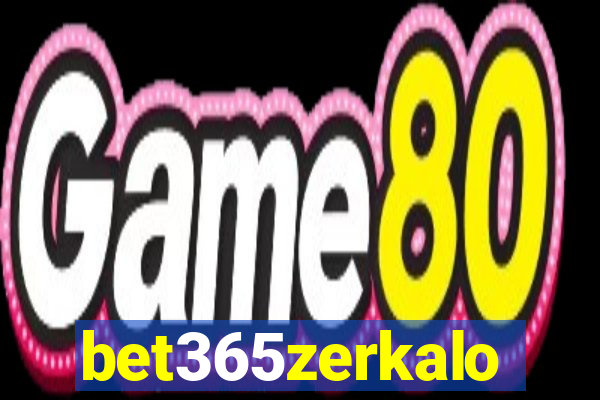 bet365zerkalo