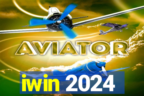 iwin 2024