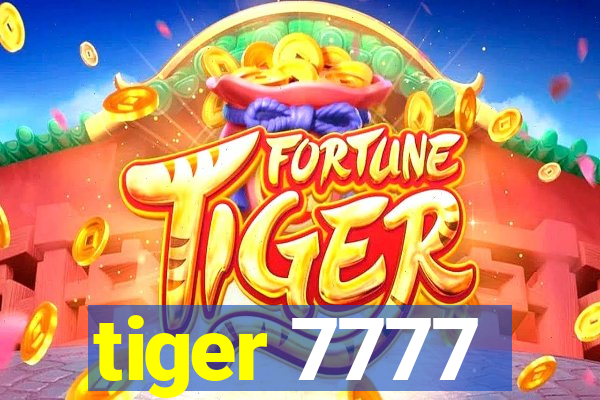 tiger 7777