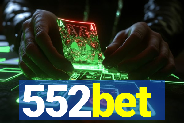 552bet