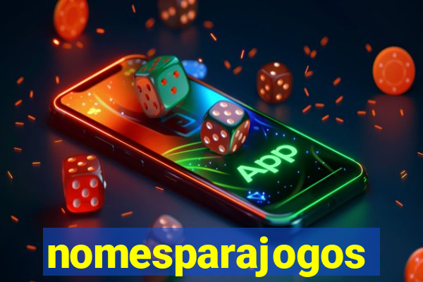 nomesparajogos