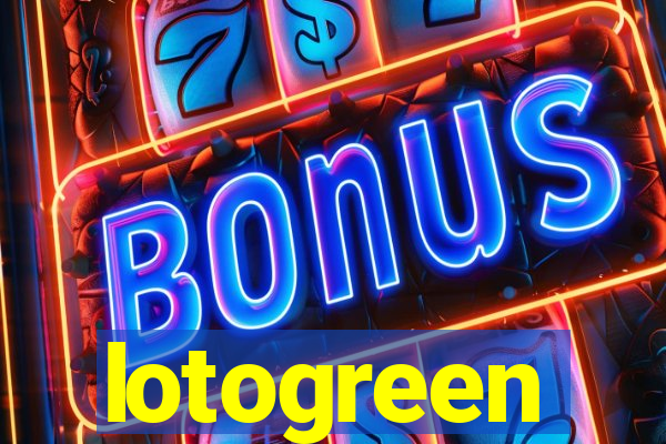 lotogreen