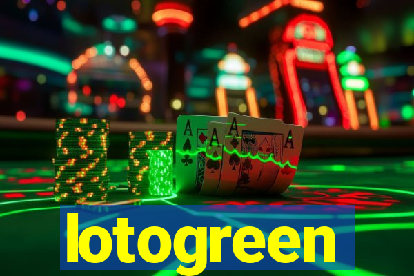 lotogreen