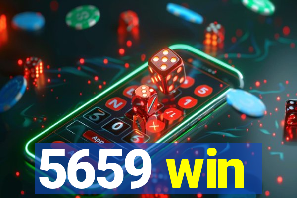 5659 win