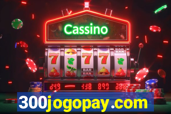 300jogopay.com