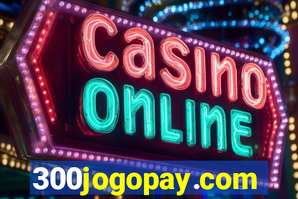 300jogopay.com