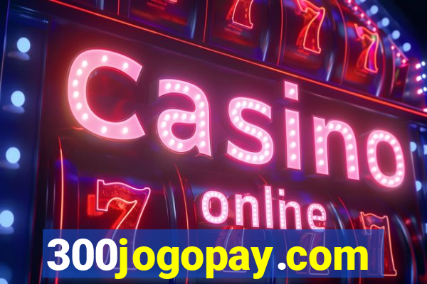 300jogopay.com