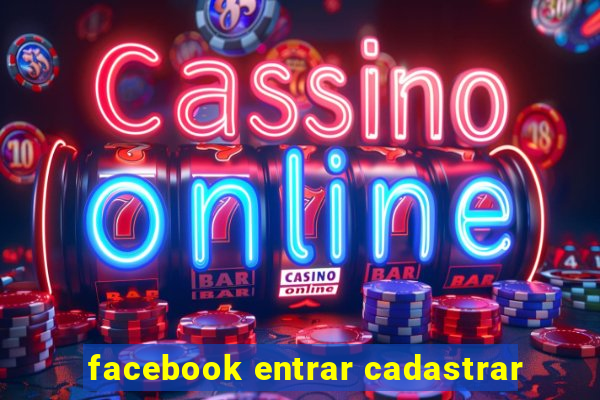 facebook entrar cadastrar